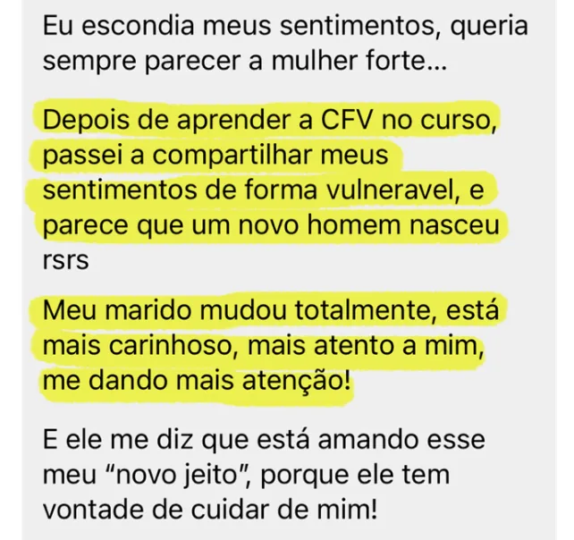 Print de mensagem de aluna: o marido mudou totalmente, está mais carinhoso e atento, e diz que tem vontade de cuidar dela.