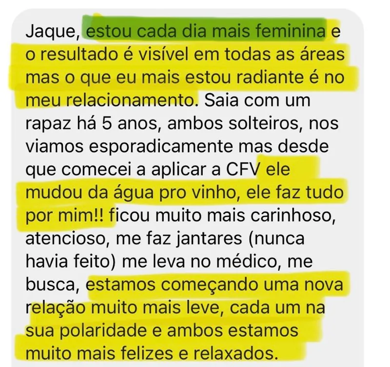 Print de mensagem de aluna: ele mudou da água pro vinho, ficou mais carinhoso e atencioso, faz jantares e a leva ao médico.