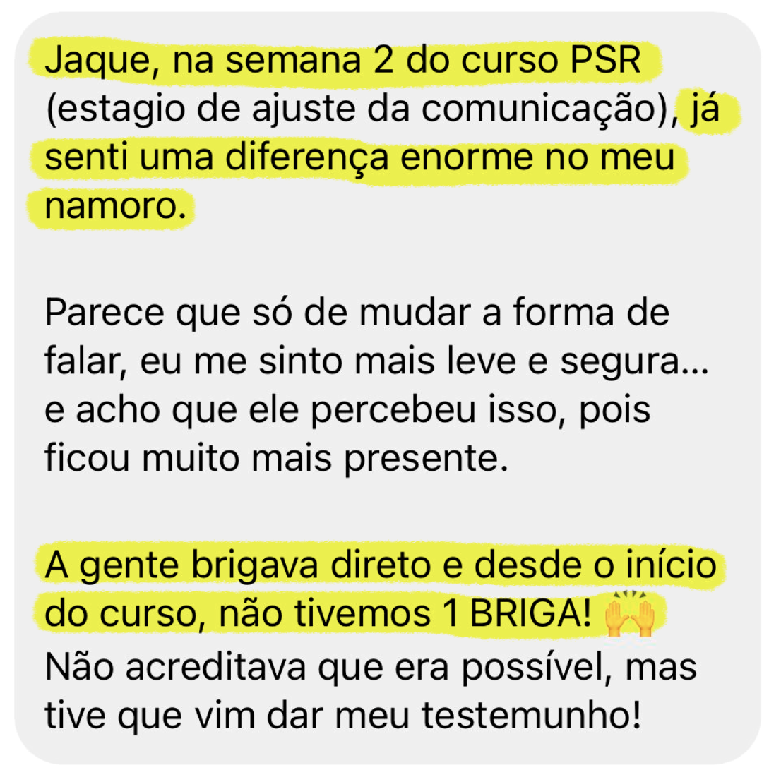Depoimento de aluna da Jaque